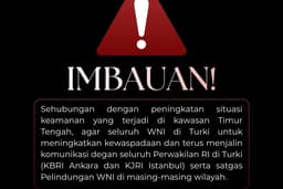Timur Tengah Memanas, KBRI Ankara Minta WNI di Turki Waspada